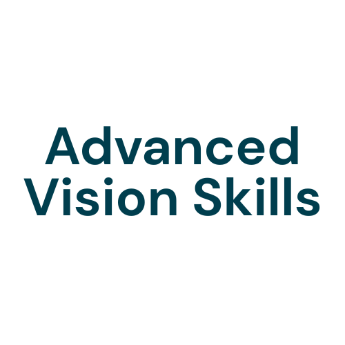 Advanced Vision Skills
